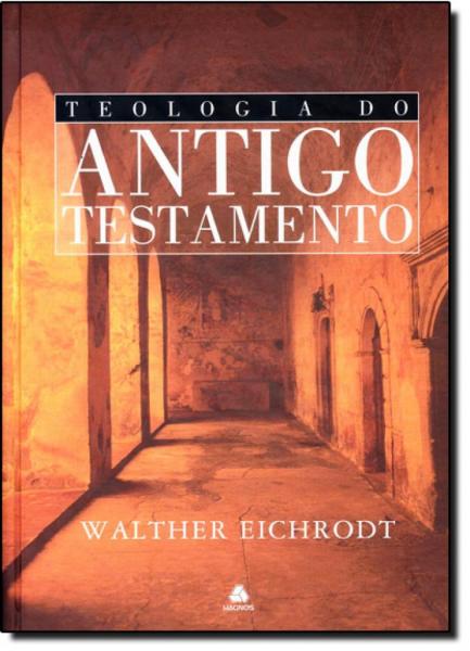 Teologia do Antigo Testamento - Hagnos