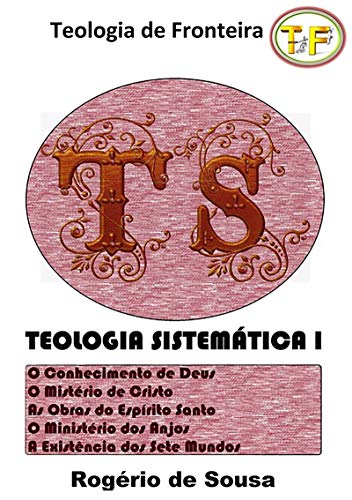 Teologia Sistemática I