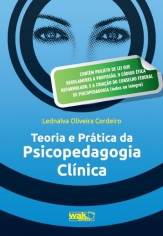Teoria e Pratica da Psicopedagogia Clinica - Wak - 953167