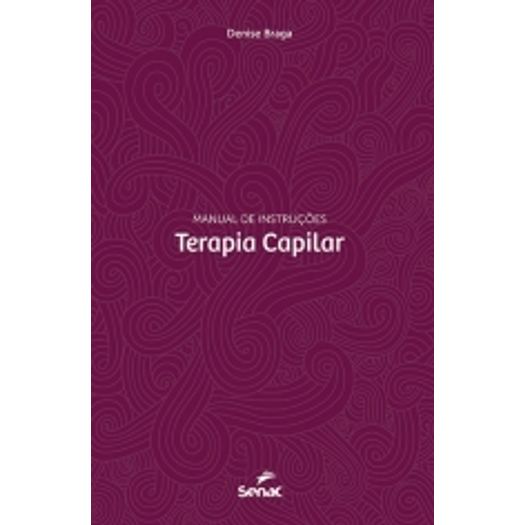 Terapia Capilar - Manual de Instrucoes - Senac