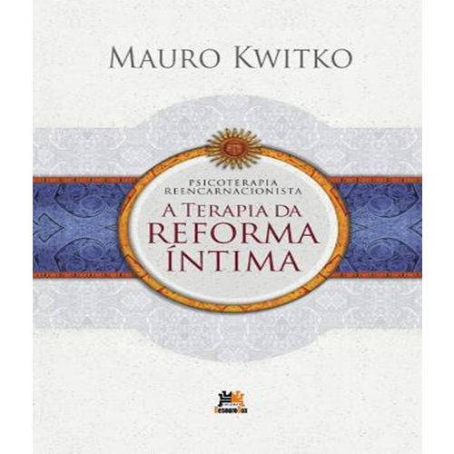 Terapia da Reforma Intima, a - 04 Ed