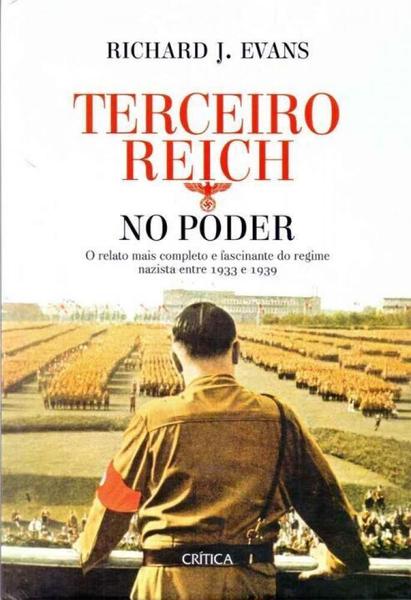 Terceiro Reich no Poder - Critica