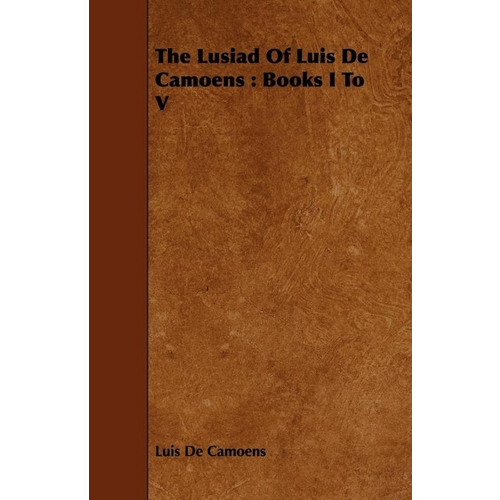 Tudo sobre 'The Lusiad Of Luis de Camoens'