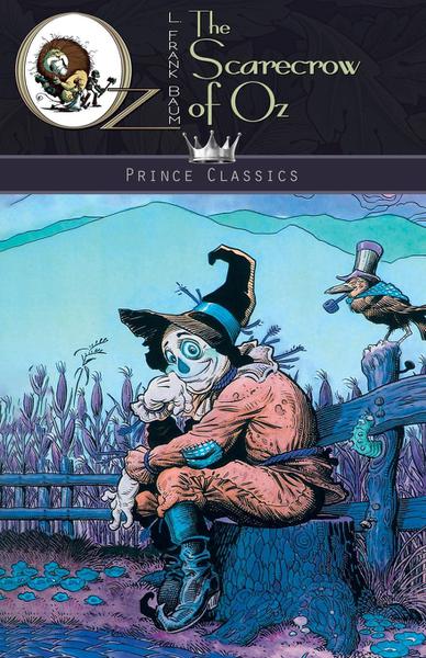 The Scarecrow Of Oz - Prince Classics