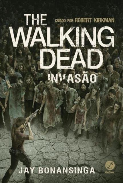 The Walking Dead - Invasão