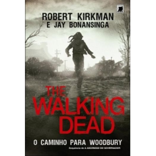The Walking Dead - o Caminho para Woodbury - Galera