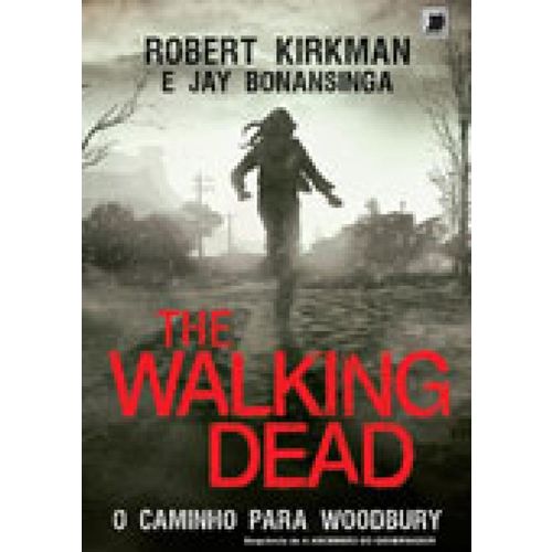 The Walking Dead: o Caminho para Woodbury V.2