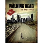 The Walking Dead - Os Bastidores - Guia