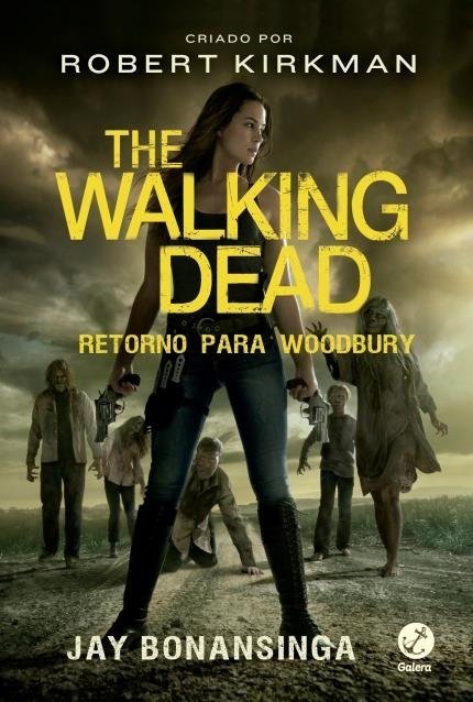 The Walking Dead: Retorno para Woodbury (Vol. 8) - Bonansinga,jay; Ki...