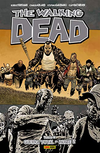 The Walking Dead - Vol. 21 - Guerra Total - Parte 2