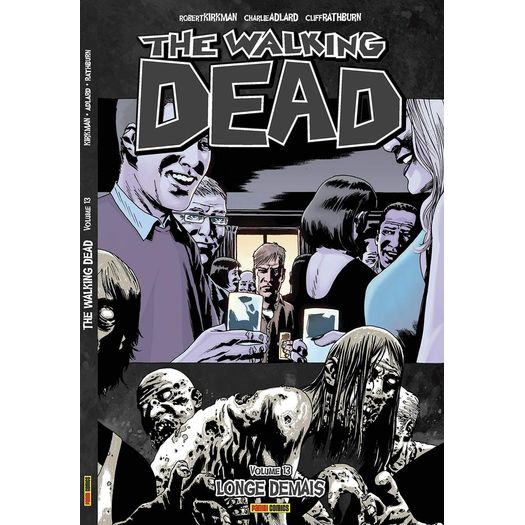 The Walking Dead - Vol 13 - Panini