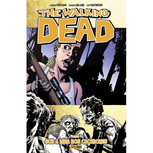 The Walking Dead - Vol 11 - Panini