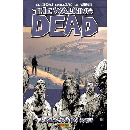 The Walking Dead - Vol 3 - Panini