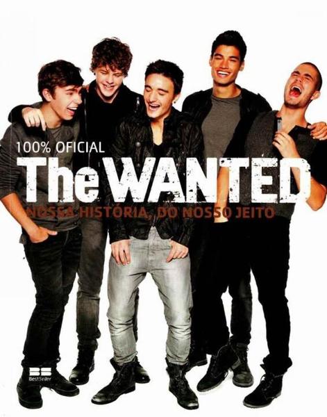 The Wanted - Nossa Historia, do Nosso Jeito - Best Seller