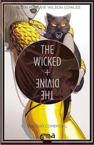 The Wicked + The Divine - Suicídio Comercial - Vol. 3 - Geektopia
