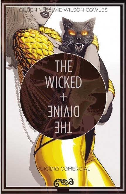 The Wicked + The Divine - Suicídio Comercial – Vol. 3 - Wilson, Matt...