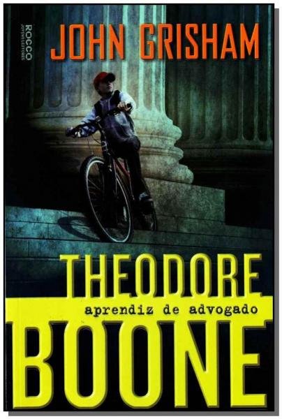 Theodore Boone: Aprendiz de Advogado - Rocco