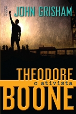 Theodore Boone - o Ativista - Rocco - 1
