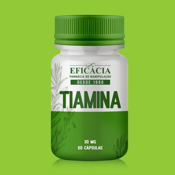 Tiamina 30 Mg - 60 Cápsulas - Farmácia Eficácia