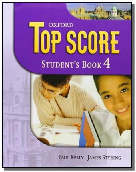 Top Score 4 - Student Book - Oxford