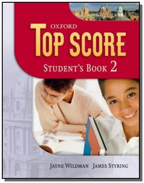 Top Score 2: Student S Book - Oxford
