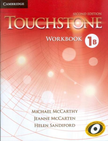 Touchstone 1b Wb - 2nd Ed - Cambridge University