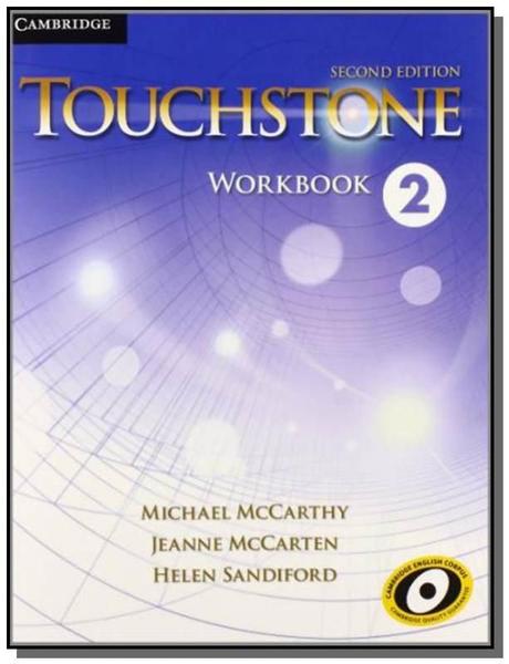 Touchstone 2 Workbook - 2nd Ed - Cambridge University