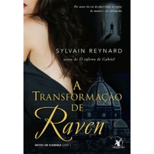 Transformacao de Raven, a - Livro 1 - Arqueiro