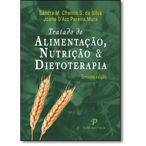 Tratado de Alimentação, Nutrição & Dietoterapia