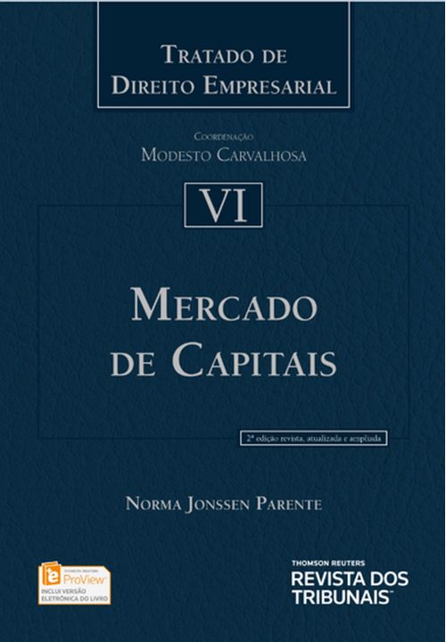 Tratado de Direito Empresarial Vol VI - Mercado de Capitais - 2ª Edição