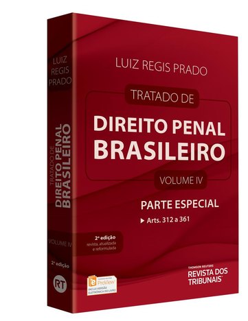 Tratado de Direito Penal Brasileiro - Vol 4 - Rt