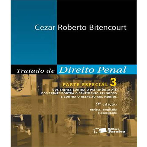 Tratado de Direito Penal - Parte Especial - Vol 03 - 09 Ed