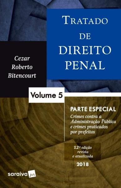 Tratado de Direito Penal - Vol 5 - Saraiva - 12 Ed