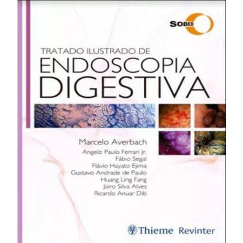 Tudo sobre 'Tratado Ilustrado de Endoscopia Digestiva'