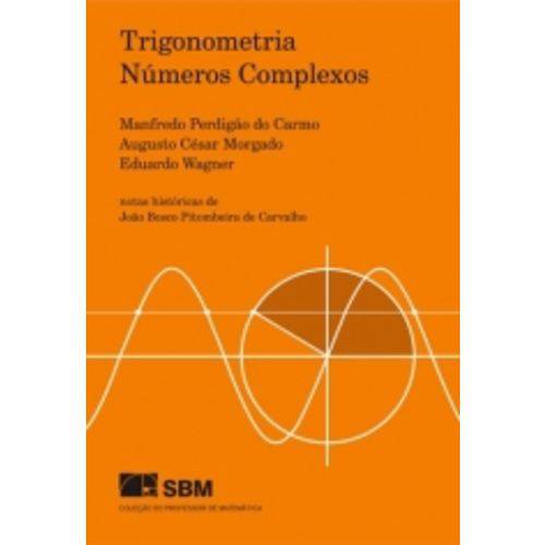 Trigonometria e Numeros Complexos - Sbm