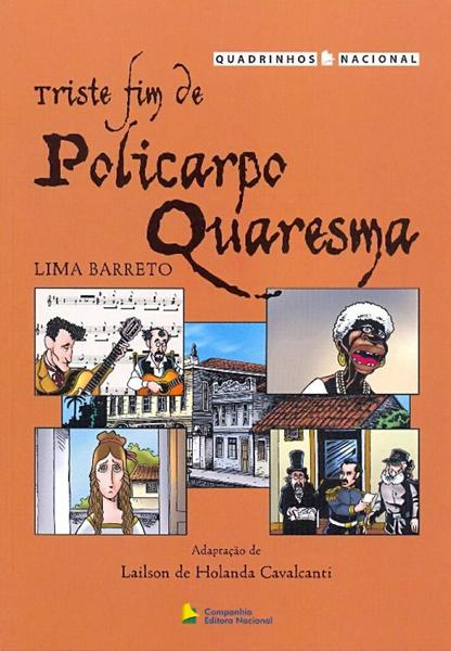 Triste Fim de Policarpo Quaresma - Companhia Editora Nacional