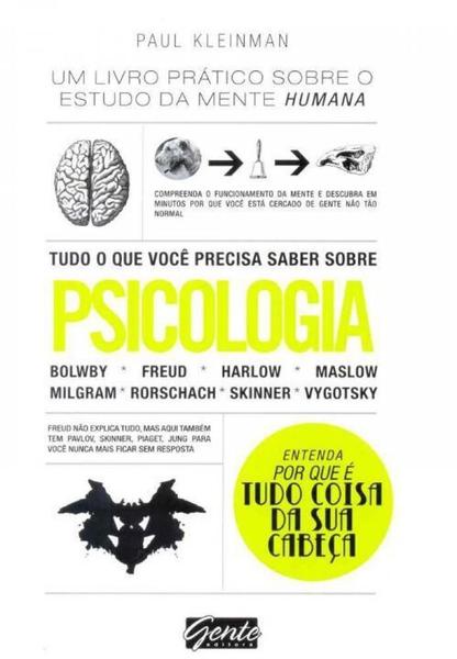 Tudo o que Voce Precisa Saber Sobre Psicologia - Gente