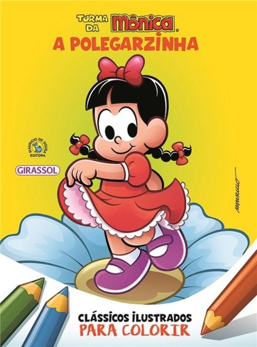 Turma da Monica Classicos Ilustrados para Colorir - a Polegarzinha