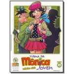 Turma Da Monica Jovem: Primeira Serie Vol. 10