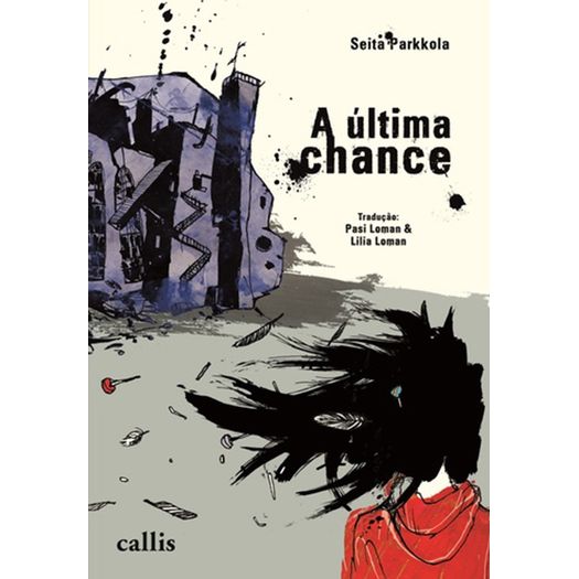 Ultima Chance, a - Callis