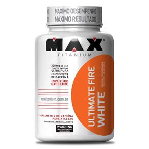 Ultimate Fire White - - Max Titanium
