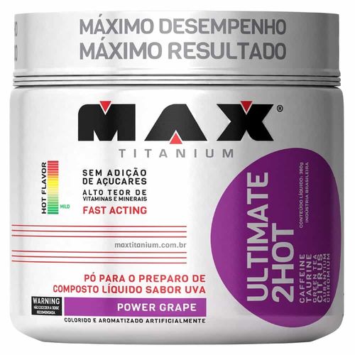 Ultimate 2 Hot - 360gr - Max Titanium