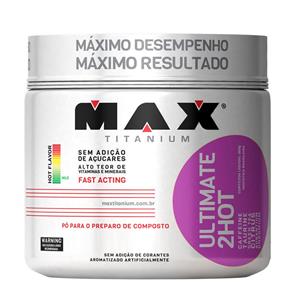 Ultimate 2Hot - Max Titanium - Uva - 360 G