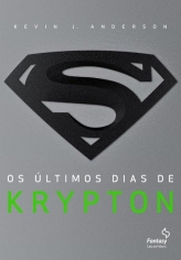 Ultimos Dias de Krypton, os - Fantasy - 1