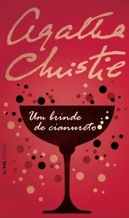 Um Brinde de Cianureto - Christie,agatha - Ed. L&pm