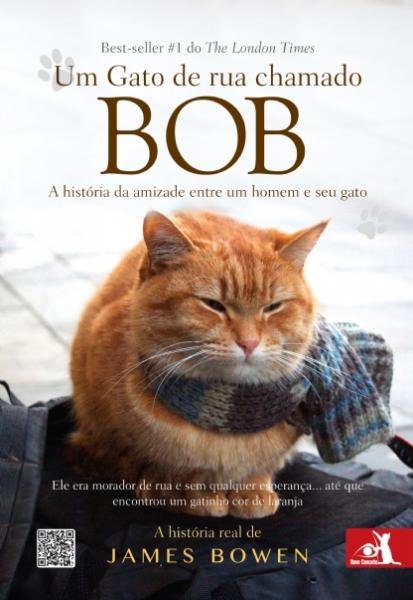 Um Gato de Rua Chamado Bob - Novo Conceito