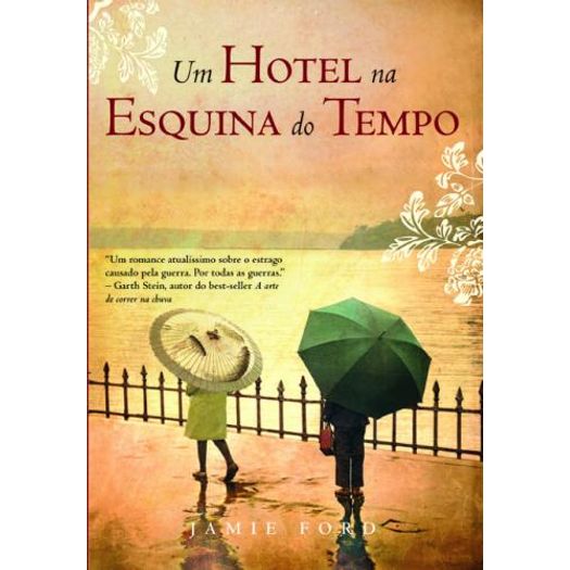 Um Hotel na Esquina do Tempo - Nova Fronteira