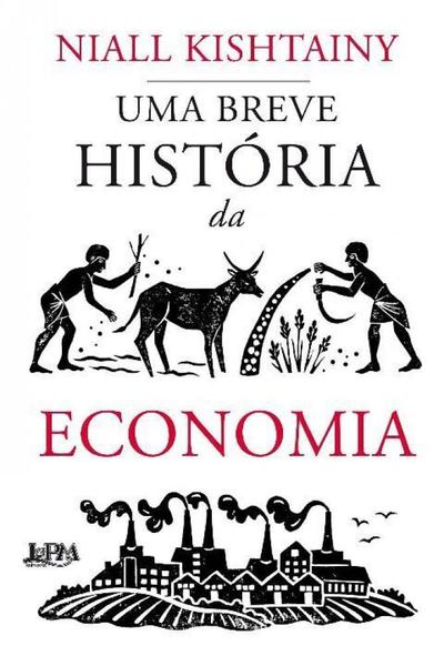 Uma Breve História da Economia - 02Ed/19 - Lpm