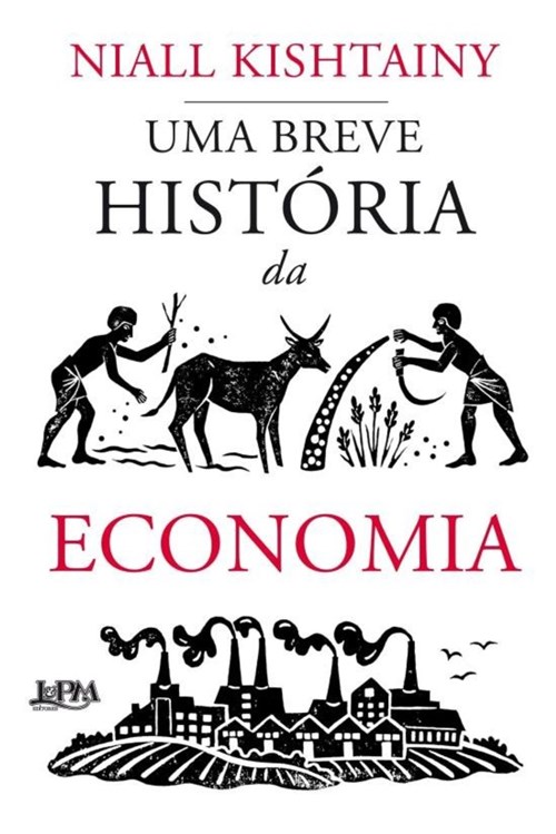 Uma Breve Historia da Economia - Lpm
