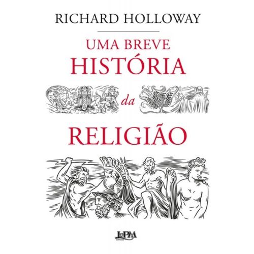 Uma Breve Historia da Religiao